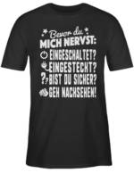 Shirtracer T-Shirt "Bevor du mich nervst: Geh nachsehen! weiß - Nerd Geschenke - Herren Premium T-Shirt" tshirt herren sprueche witzig - shirt gaming - gamer geschenk