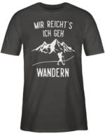 Shirtracer T-Shirt "Mir reichts ich geh wandern Berge weiß - Wandern Laufen Joggen Zubehör - Herren Premium T-Shirt" tshirt herren berge - t shirts männer wandern lustig - shirt berg