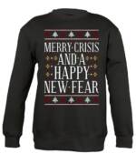 Quattro Formatee Sweatshirt Merry Crisis and a happy new year Ugly Christmas Pullover Sweatshirt (1-tlg)